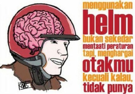 pakai helm hargai otakmu