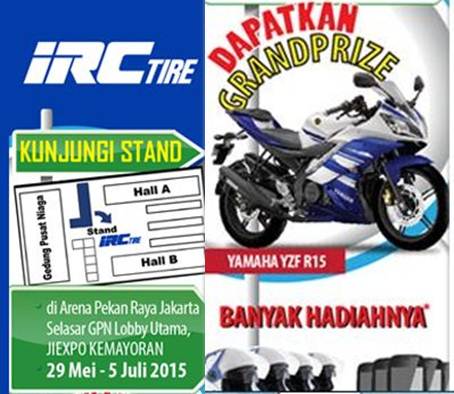 Main Ke Stand IRC Pekan raya Jakarta 2015 dapatkan Grandprize yamaha R15 dan banyak hadia