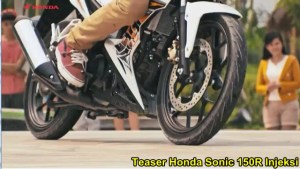 Teaser Honda Sonic 150R injeksi 01&nbsp;pertamax7.com