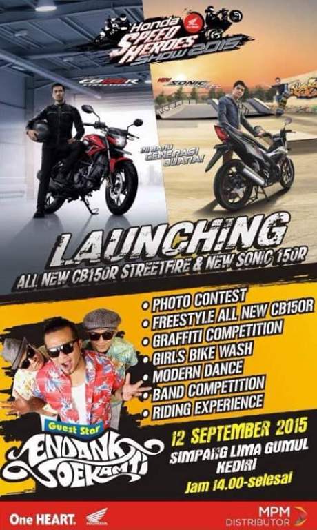 Launching All New Honda CB150R dan new Sonic 150R di Simpang Gumul Kediri ada Endank Soekamti 12 September 2015 pertamax7.com