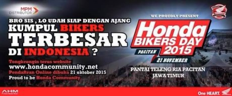 Syah, Honda Bikers Day 2015 di gelar di Pantai teleng ria Pacitan Jawa Timur 21 november 2015, Daftar Online mulai 21 Oktober pertamax7.com